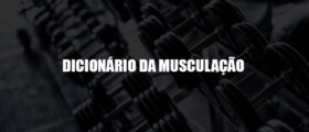 dicionário musculação